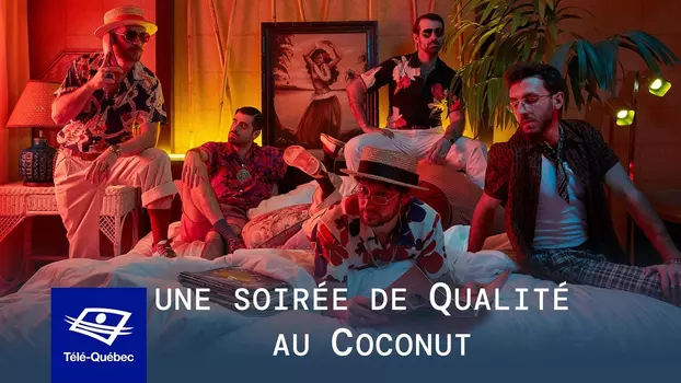 Une soirée de Qualité au Coconut