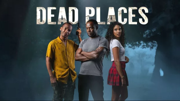 Dead Places