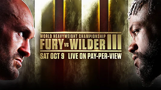 Tyson Fury vs. Deontay Wilder III