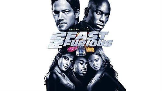 2 Fast 2 Furious