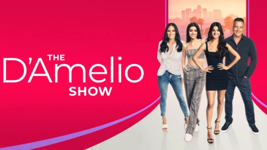 The D'Amelio Show