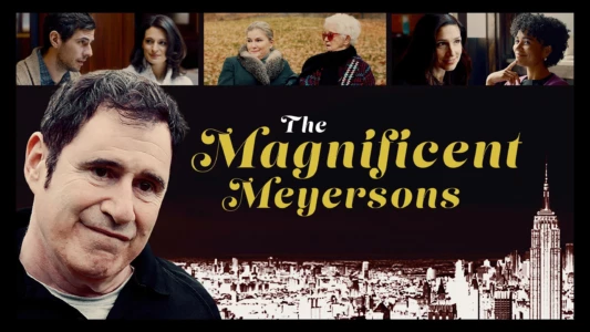 The Magnificent Meyersons