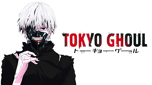 Tokyo Ghoul