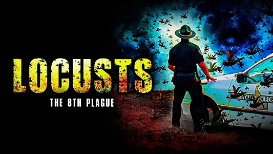 Locusts: The 8th Plague