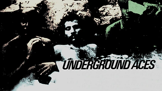 Underground Aces