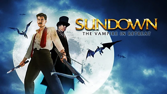 Sundown: The Vampire in Retreat