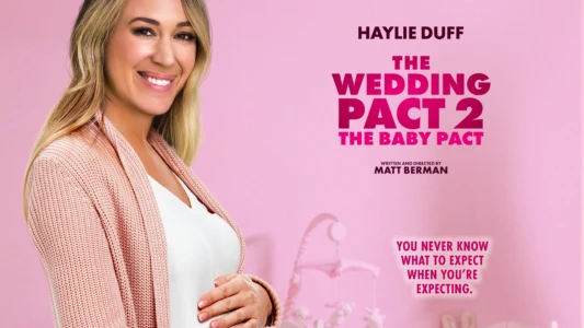 The Wedding Pact 2: The Baby Pact