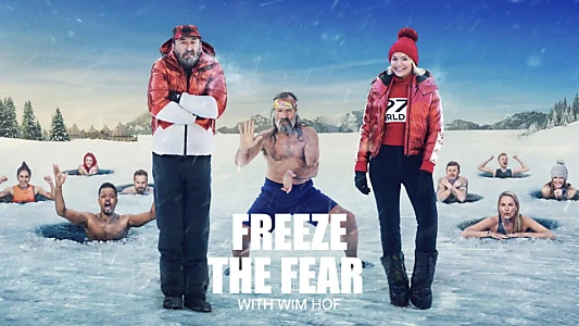 Freeze the Fear with Wim Hof