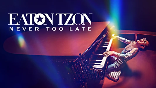 Elton John: Never Too Late