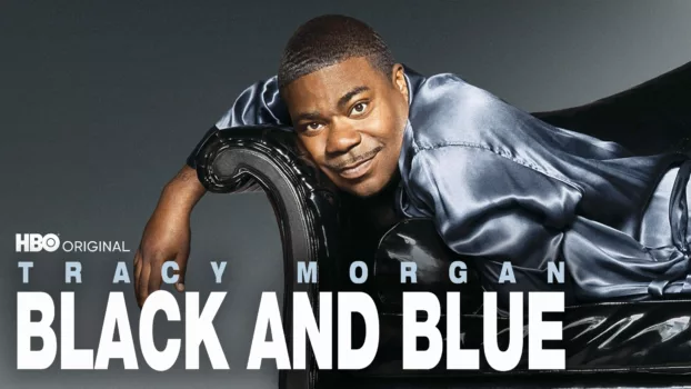 Tracy Morgan: Black & Blue
