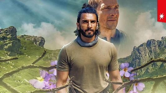 Ranveer vs Wild with Bear Grylls