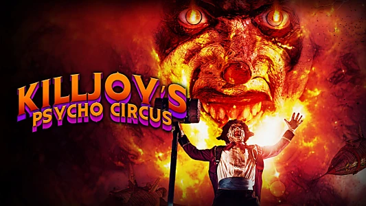 Killjoy's Psycho Circus