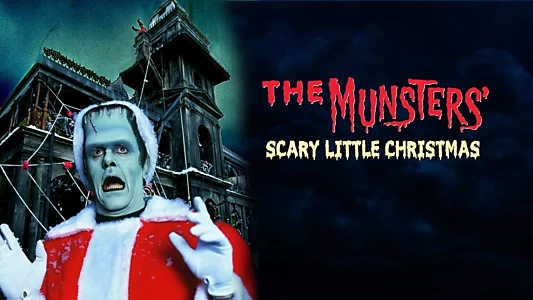 The Munsters' Scary Little Christmas