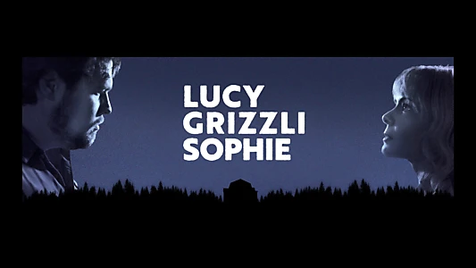 Lucy Grizzli Sophie