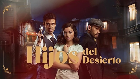 Hijos del desierto