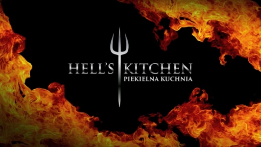 Hell’s Kitchen. Piekielna kuchnia