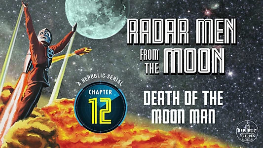 Radar Men from the Moon