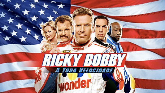 Talladega Nights: The Ballad of Ricky Bobby