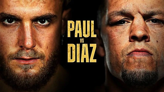 Jake Paul vs. Nate Diaz