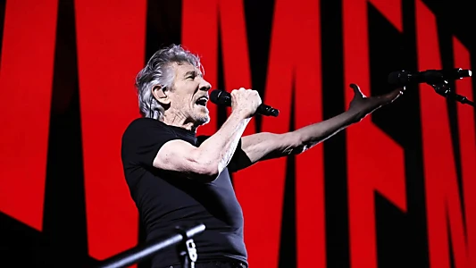 Roger Waters: This Is Not A Drill – Live From Prague