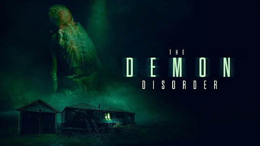 The Demon Disorder