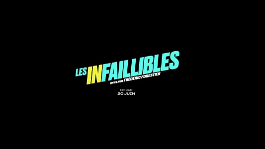 The Infallibles