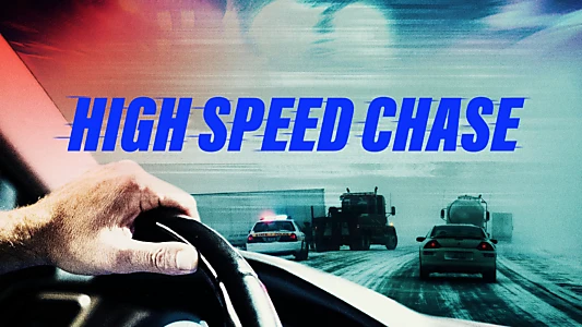 High Speed Chase