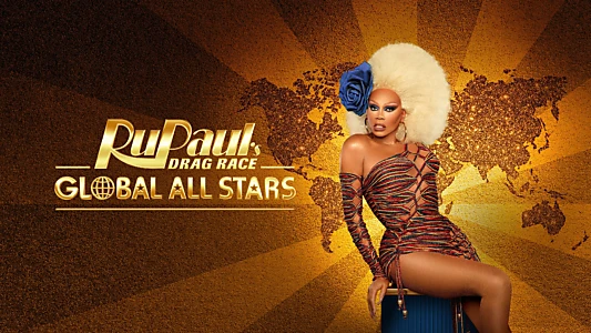 RuPaul's Drag Race Global All Stars