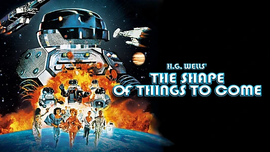 The Shape of Things to Come
