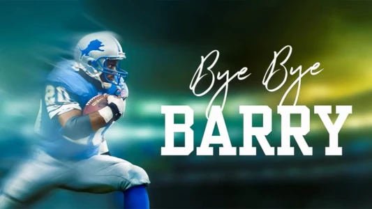 Bye Bye Barry