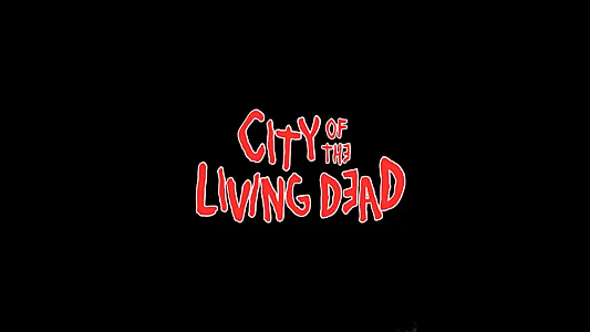 City of the Living Dead