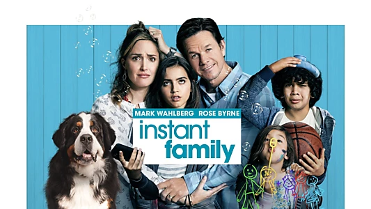 Instant Family