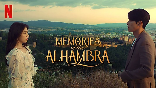 Memories of the Alhambra