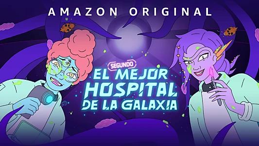 The Second Best Hospital in the Galaxy