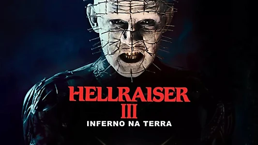 Hellraiser III: Hell on Earth