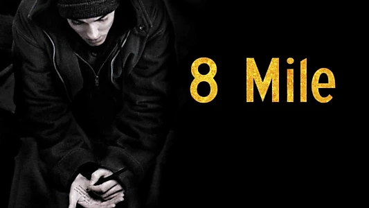 8 Mile