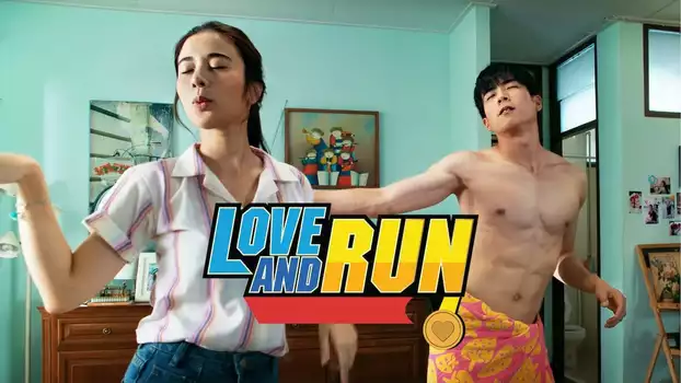 Watch Love and Run Trailer