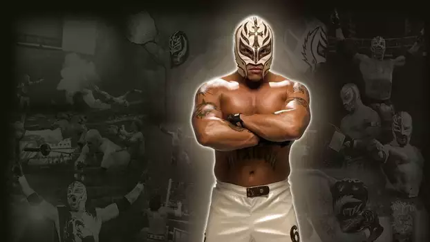 Watch WWE: Rey Mysterio - The Life of a Masked Man Trailer