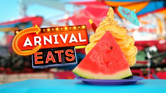 Watch Carnival Eats Trailer
