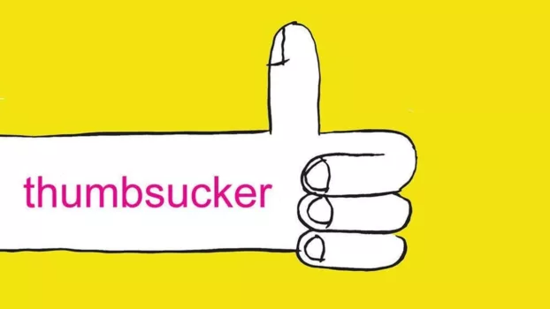 Watch Thumbsucker Trailer