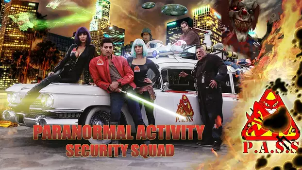 Watch Paranormal Activity Security Squad Trailer