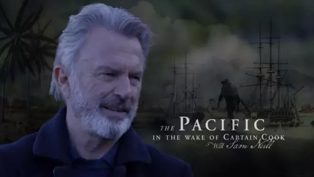 Watch The Pacific In The Wake of Captain Cook Trailer