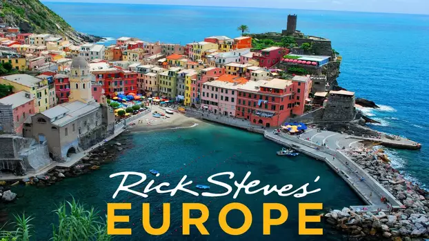 Rick Steves' Europe - The Complete Collection