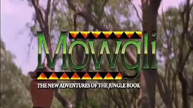Mowgli: The New Adventures of the Jungle Book