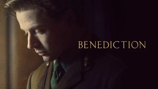 Watch Benediction Trailer