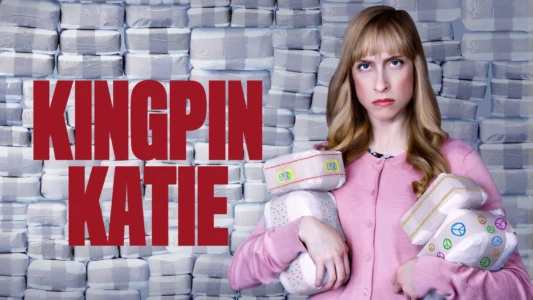 Watch Kingpin Katie Trailer