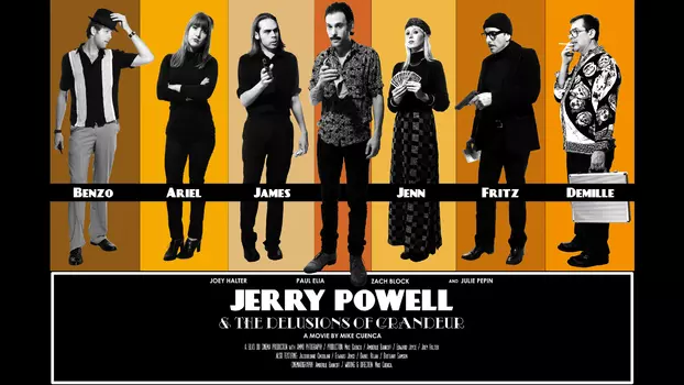 Watch Jerry Powell & the Delusions of Grandeur Trailer