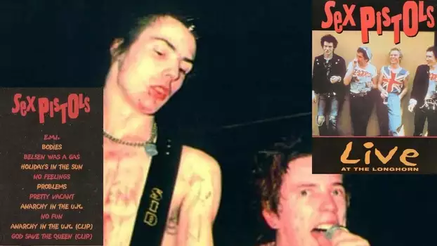 Watch Sex Pistols - Live at the Longhorn Trailer