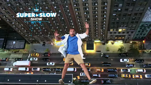 Watch The Super Slow Show Trailer