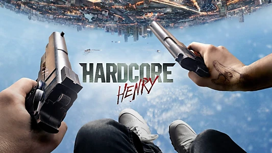 Hardcore Henry